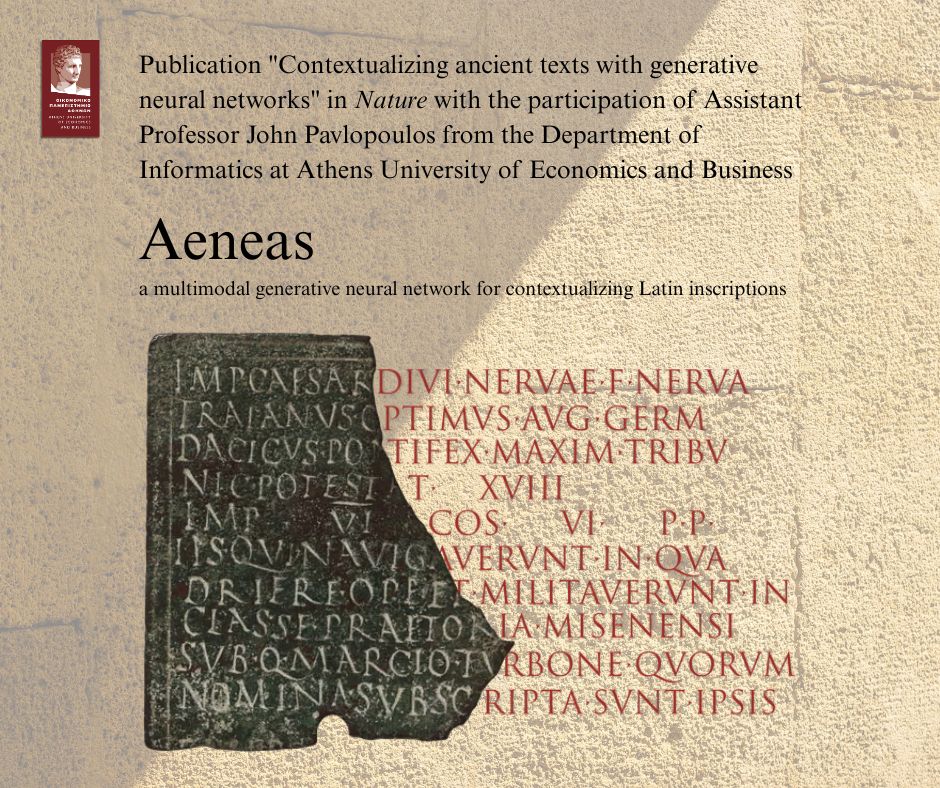 Publication "Contextualizing ancient texts with generative neural networks"in Nature with the participation of Assistant Professor John Pavlopoulos from the Department of Informatics at Athens University of Economics and Business