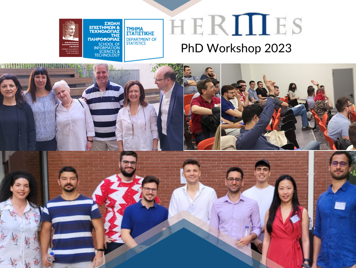 International HERMES Ph.D. Workshop 2023: “Data Science in Business”, Department of Statistics, Athens University of Economics and Business,Athens, Greece, June 7th and 8th, 2023