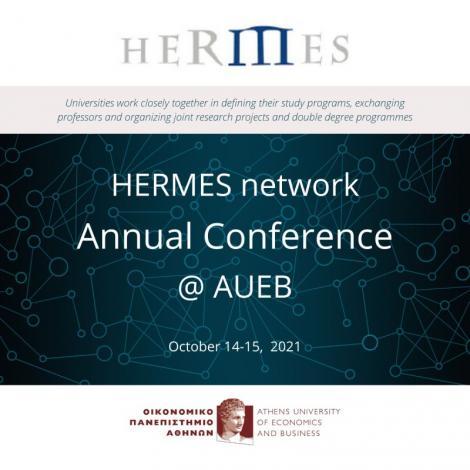 The Athens University of Economics and Business hosted the HERMES annual Conference for 2021