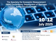 The Department of Business Administration of AUEB organizes the 10th Annual Conference of the Society for Economic Measurement (SEM),  July 10 - 12, 2025