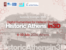 Summer Institute 2026: Digital Humanities for Hellenic Studies – Historic Athens in 3D, 6-10 July, Athens